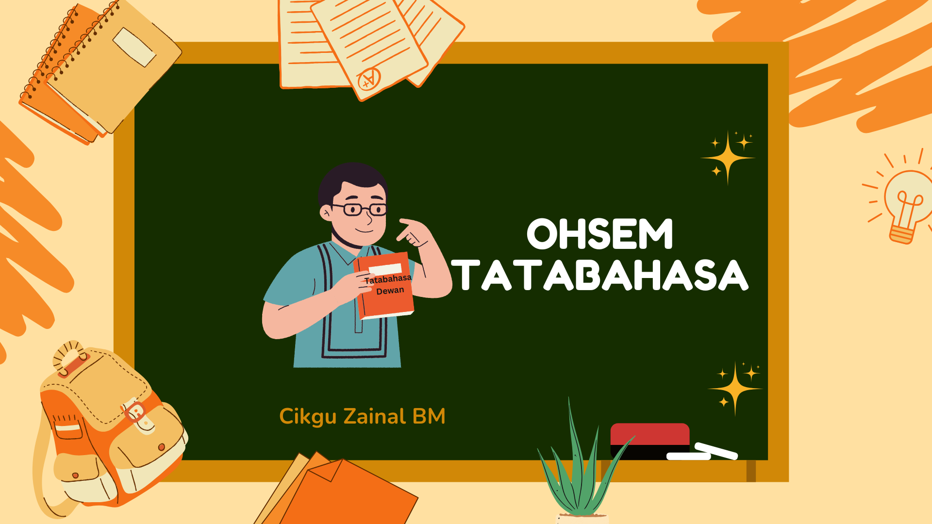 Bahasa Melayu Asas bersama Cikgu Zainal